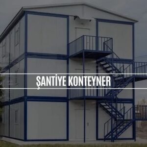 Trabzon Şantiye Konteyner